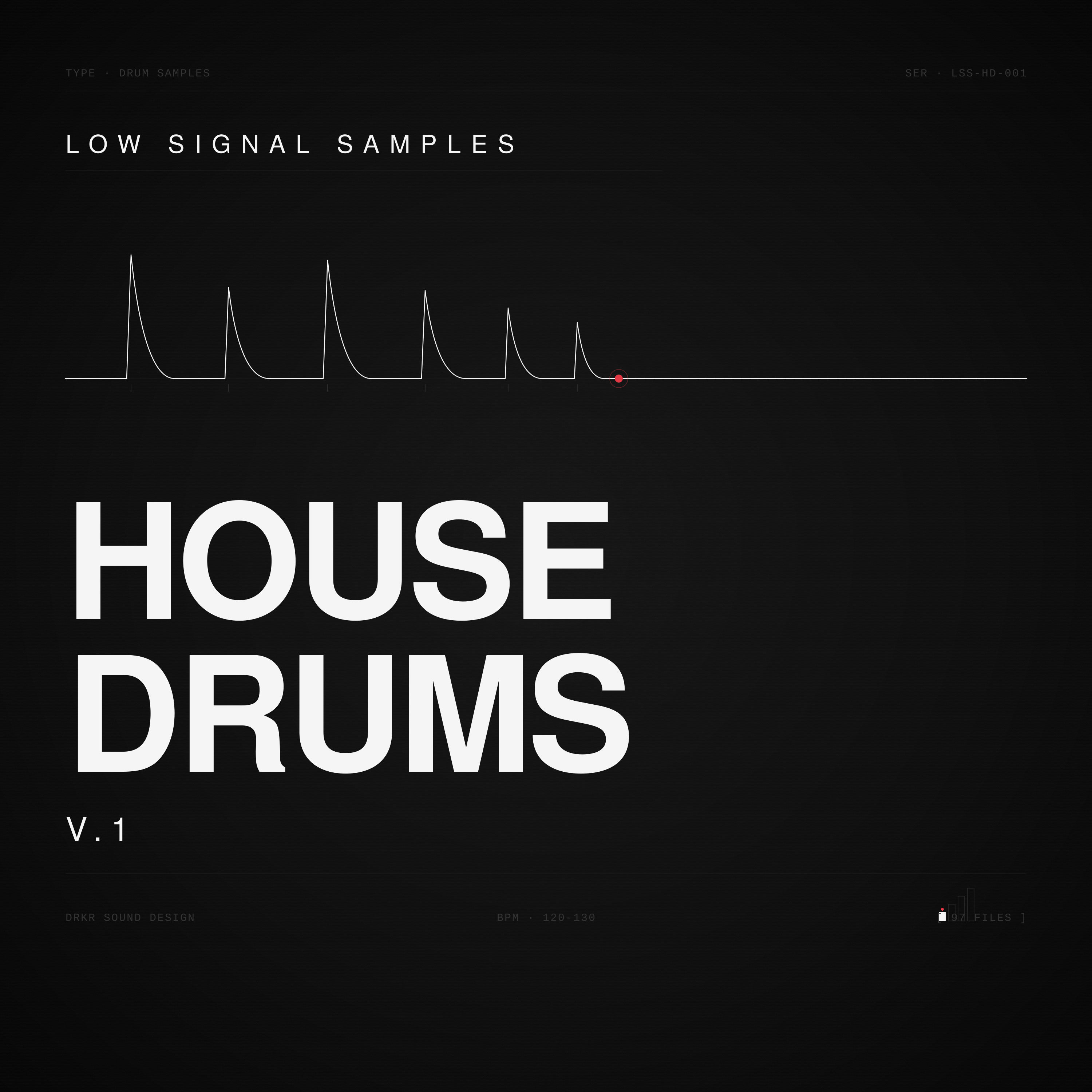 Low Signal House Drums v.1